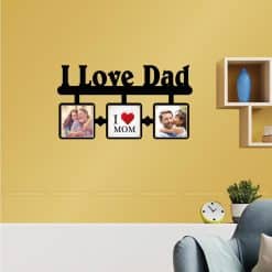 I Love Dad Wall Hanging Photo Frame 2