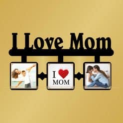 I Love Mom Wall Hanging Photo Frame; Mom wall Hanging Photo Frame price in Bangladesh; Customize Wall Hanging photo Frmaes; Wall hanging photo Frames price in bangladesh; personalized photo Frames company in bangladesh; dekora; Custom photo Frames price; Mom photo Frames; photo Frames price in bangladesh