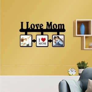 I Love Mom Wall Hanging Photo Frame